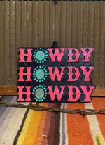 Howdy Howdy Howdy Freshie