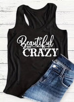 Beautiful Crazy T Shirt