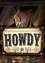 Howdy Sign