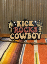 Kick Rocks Cowboy Freshie