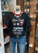 Dear Santa Bring Wine