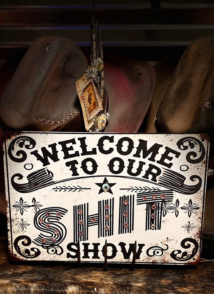 Welcome To Our S Show